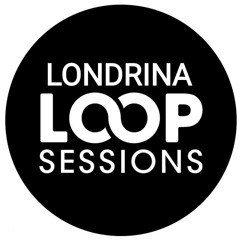 Loop Sessions Londrina