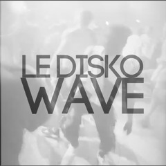 Le Disko Wave