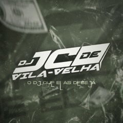 DJ JC DE VILA VELHA