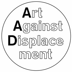 Art Against Displacement