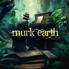 Murk Earth
