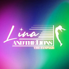 Lina And The Lions: The Fanpage