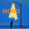 mono