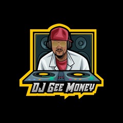 DJ Gee Money (Tha Gee - Mix)