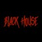 BlackHouse