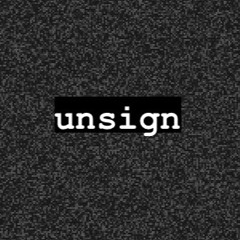 Unsign
