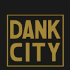 city of dankness