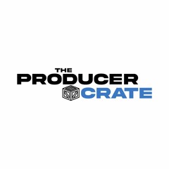 The Producer Crate 📦