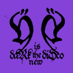 Orlok/DARK is the new DISCO