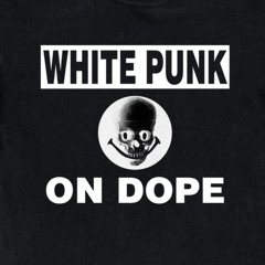 WhiteDopeOnPunk