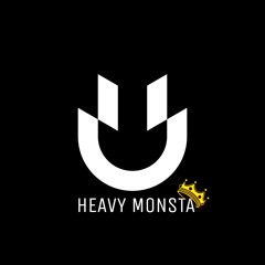 Heavy Monsta