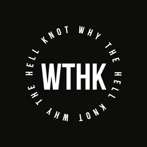 Stream Why the hell knot music | Listen to songs, albums, playlists for ...