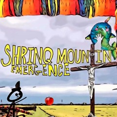Shrinq Mountin