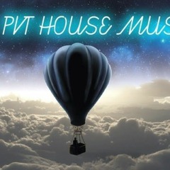 PVT HOUSE MUSIC