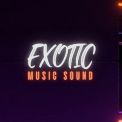 Exotic Music Sound