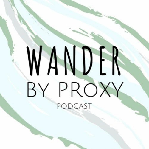 Wander By Proxy podcast’s avatar