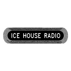 Ice House Radio