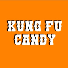 Kung Fu Candy