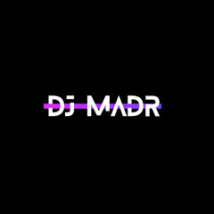 DJ MAD R