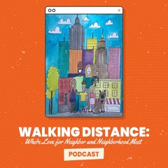 Walking Distance Podcast