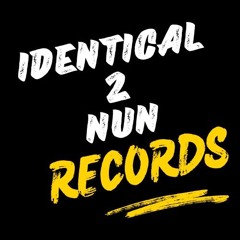 Identical2nun Records