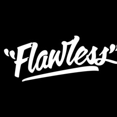 Flawless