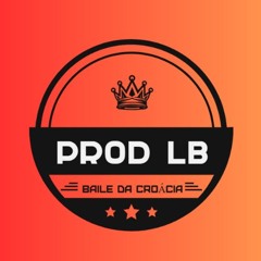 LB ESTÁ MANDANDO- MC MONIK DO PIX - MC FABINHO DA OSK - MC VUKVUK E MC LUANA SP {{ PROD LB }}