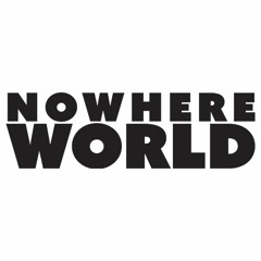 nowhereworld