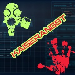 KAISERANGST