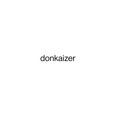 DON KAIZER