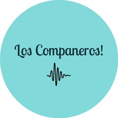 Los Companeros!