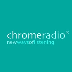 ChromeRadio