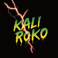 KALI ROKO
