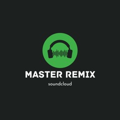 master remix ✔