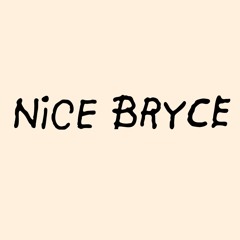 Nice Bryce