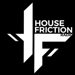House Friction Radio