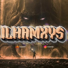 ILHAMXYS #MIXTAPE