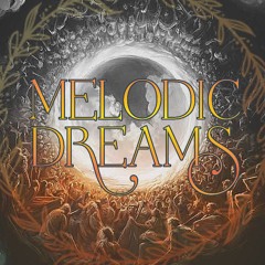 MELODIC DREAMS MUSIC