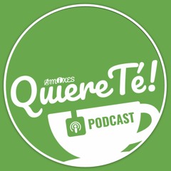Amixes QuiereTé Podcast