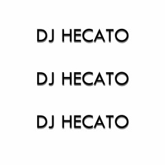 DJ Hecato
