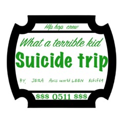 Suicide  Trip