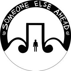 Someone Else Ahead