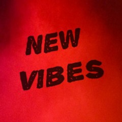 New Vibes