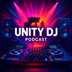 Unity DJ Podcast