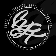 CHECK YA TECHNIQUE