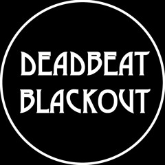 Deadbeat Blackout