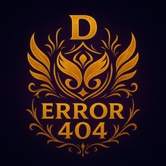 D ERROR 404