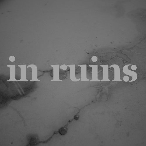 Stream in ruins music | Listen to songs, albums, playlists for free on ...