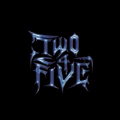 TWOFOURFIVE