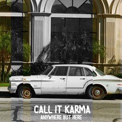 Call It Karma